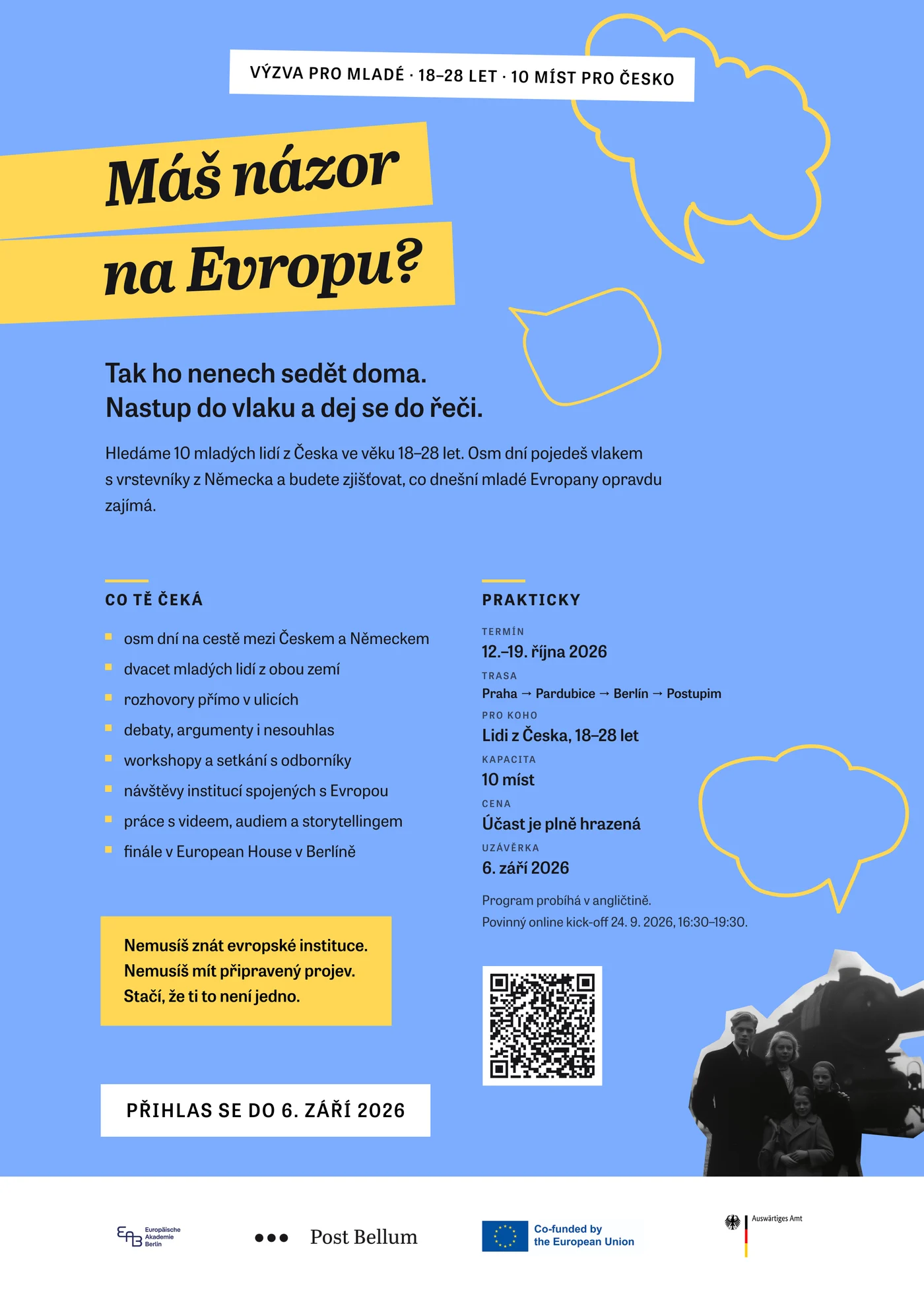Plakát A4: Máš názor na Evropu? Osm dní vlakem z Prahy do Berlína, 12. až 19. října 2026, pro mladé od 18 do 28 let, přihlášky do 6. září 2026.
