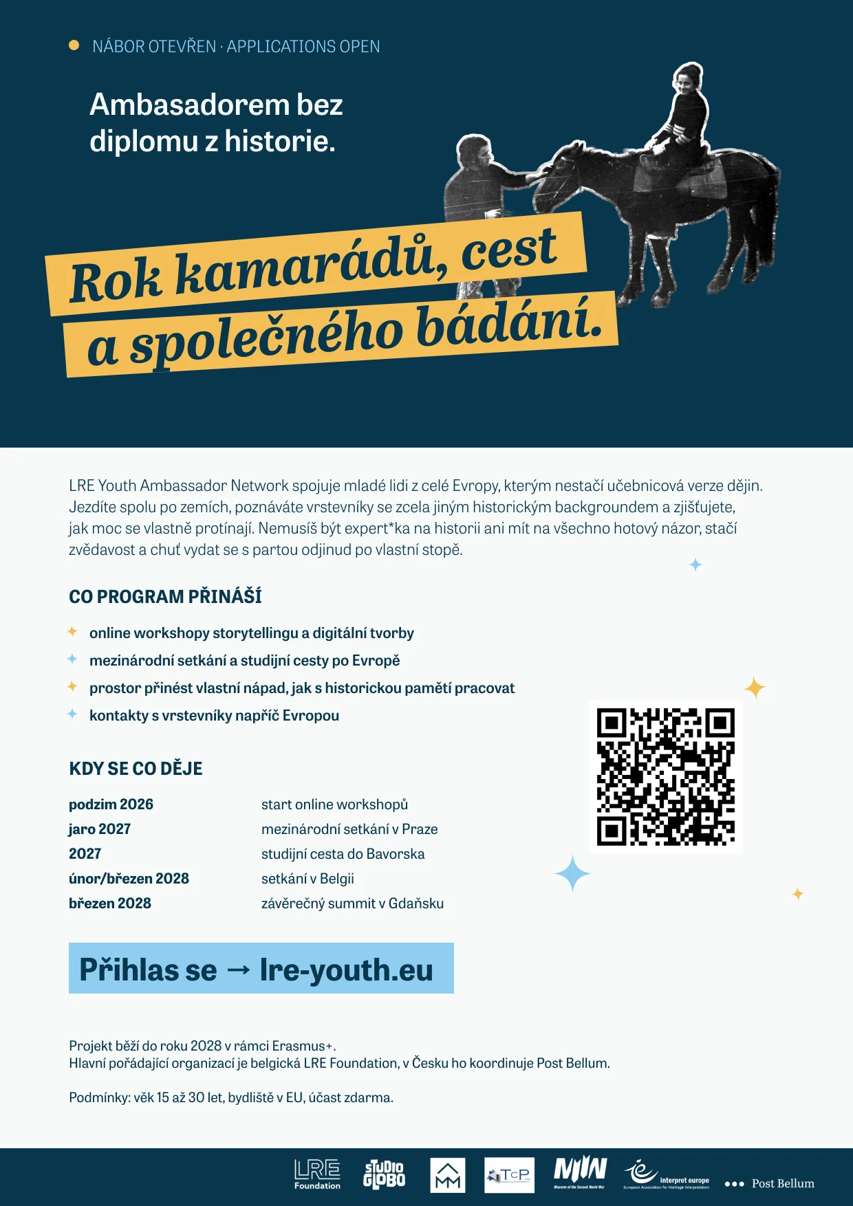 Plakát A4 k LRE Youth Ambassador Network: Ambasadorem bez diplomu z historie. Rok kamarádů, cest a společného bádání. Výzva pro mladé od 15 do 30 let, přihlášky na lre-youth.eu.